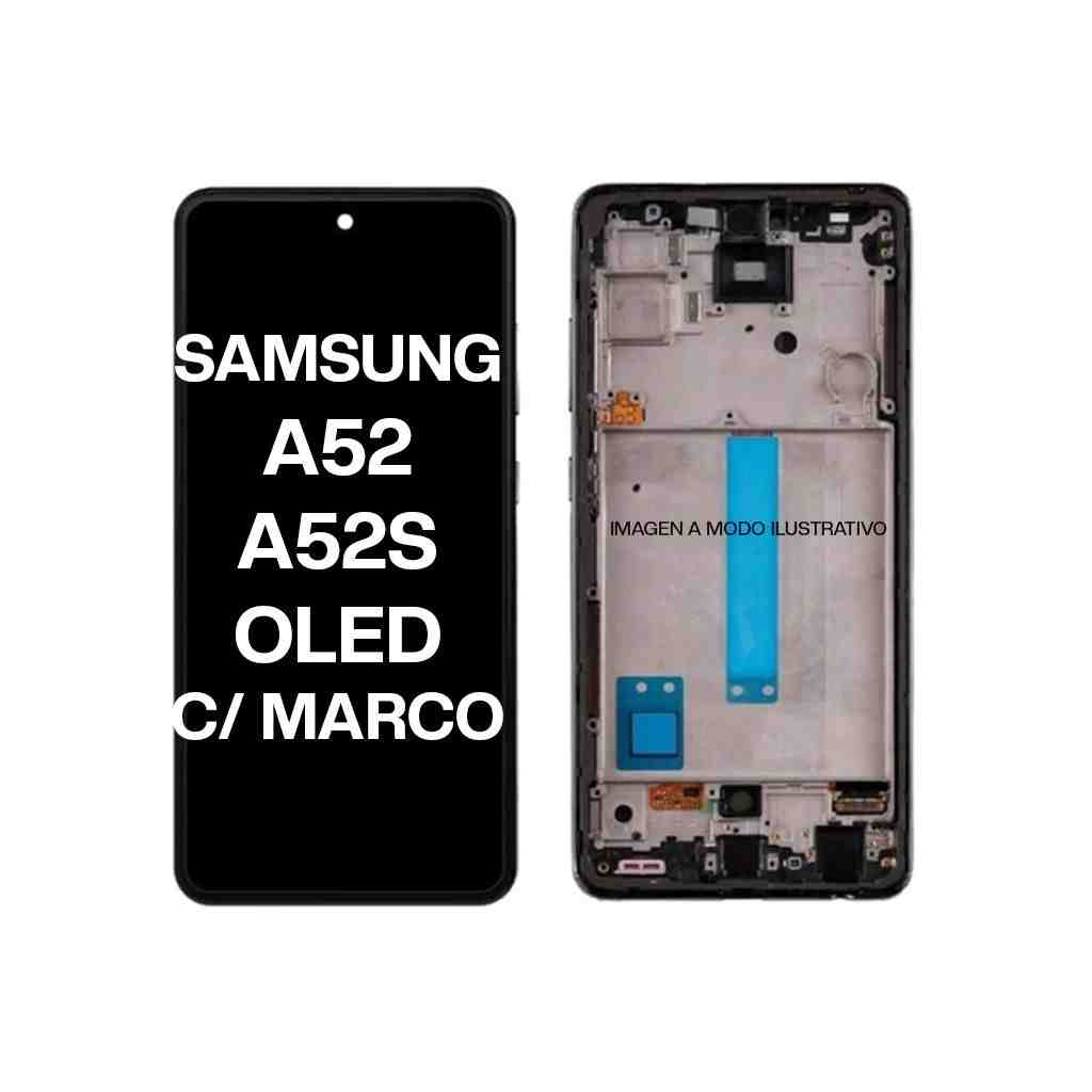 MODULO SAMSUNG A52 CON MARCO OLED
